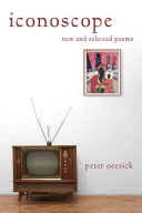 Iconoscope : new and selected poems